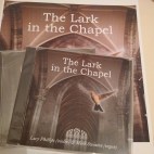 The Lark in the Chapel CD